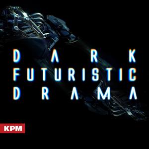 Dark Futuristic Drama