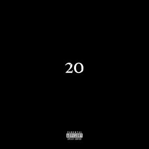 Only Twenty (Explicit)