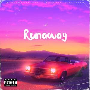 Runaway (Explicit)