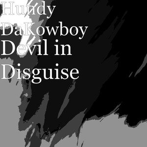 Devil in Disguise (Explicit)