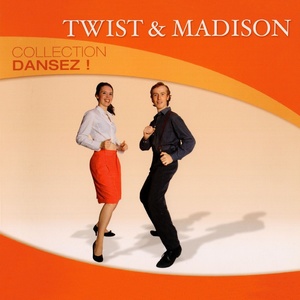 Collection Dansez : Twist & Madison