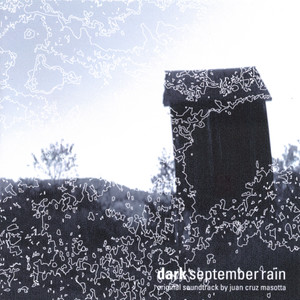 SOUNDTRACK: Dark September Rain