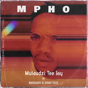 Mpho (feat. Dindie'Cess & Makhanyi)
