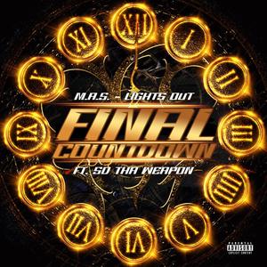 Final Countdown (feat. SD Tha Weapon) [Explicit]