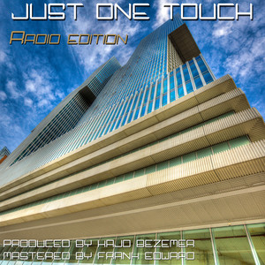 Just One Touch (Radio Edition)
