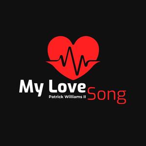 My Love Song (feat. JulianThaJenius)