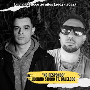 No Respondo (feat. daleLOBO!)