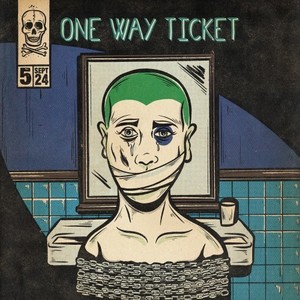 One Way Ticket (Explicit)