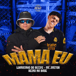 MAMA EU (Explicit)