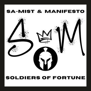 Souldiers of fortune (feat. Manifesto 502, Nacirema, Father Jah & Diabolic) (Explicit)