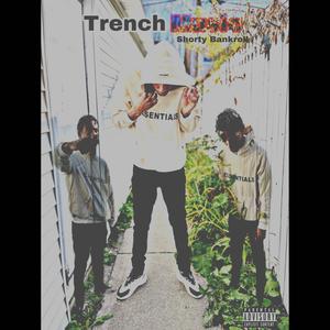 Trench Music (Explicit)