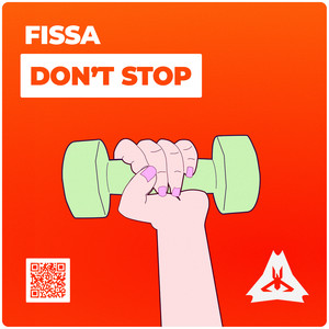 Fissa - Don't Stop (Original Mix)
