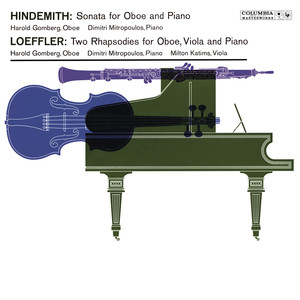 Hindemith: Sonata for Oboe and Piano - Loeffler: 2 Rhapsodies for Oboe, Viola and Piano (2022 Remastered Version)