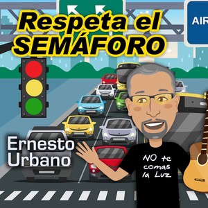 Respeta el semáforo