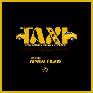 Luigi Gacia & Pikloy & Styf Reyes = El TAXI
