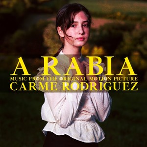 A Rabia (Music from the Original Motion Picture)