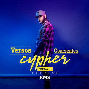 Versos Concientes Cypher Effect (Explicit)