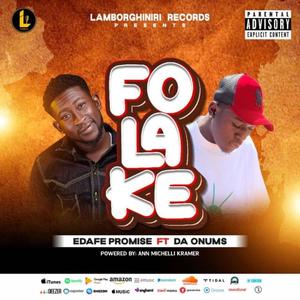 FOLAKE (feat. DA ONUMS)