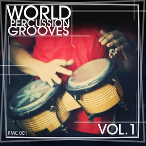 World Percussion Grooves, Vol. 1