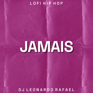 Jamais (Lofi Hip Hop)