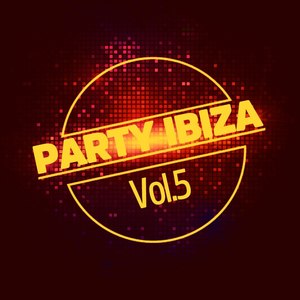 Party Ibiza, Vol. 5