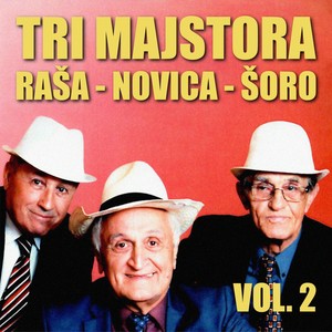 Tri majstora 2 - Raša Novica Šoro