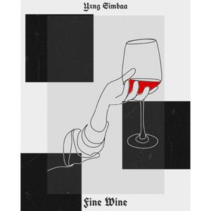 Fine Wine (Explicit)