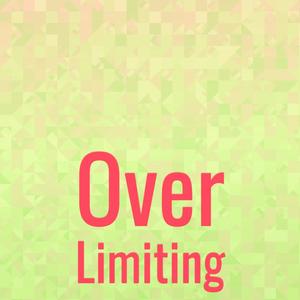 Over Limiting