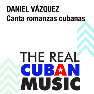 Canta Romanzas Cubanas (Remasterizado)