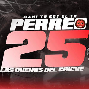 Perreo 25