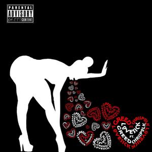 Love Sick (feat. Chris Polk) [Explicit]