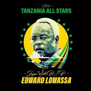 Lowassa (feat. Tanzania all stars) (Explicit)