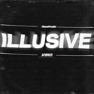 Illusive (feat. Kam Prada & Prod. Common )