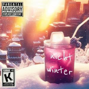 nicht winter (Explicit)