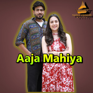 Aaja Mahiya