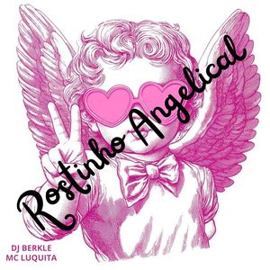 Rostinho angelical (Explicit)