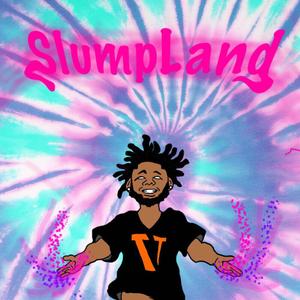 Slump Land (Explicit)