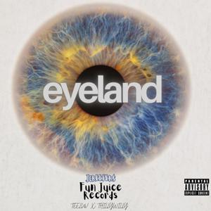 eyeland (feat. thillywilly) [Explicit]