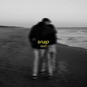 Snap - lofi version