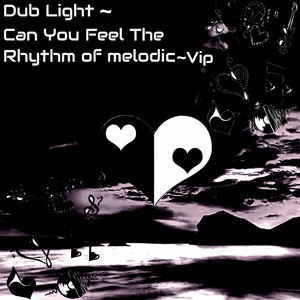 Can You Feel the Rhythm of Melodic (VIP)