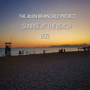 Sunrise at the Beach 2K22 (Sir Gladis Deep House Remix)