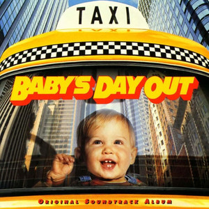 Baby's Day Out (Original Motion Picture Soundtrack)