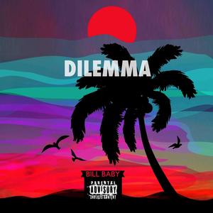 Dilemma (Explicit)