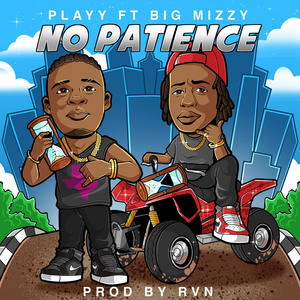 No Patience (Explicit)