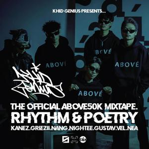 The Official Above50k Mixtape: Rhythm & Poetry (Explicit)