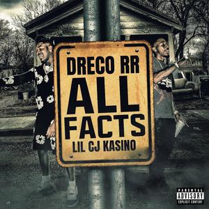 All Facts (feat. Lil CJ Kasino) [Explicit]