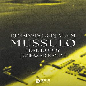 Mussulo (feat. Doddy) (unfazed Remix)
