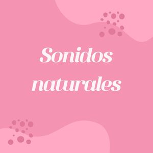 Sonidos naturales