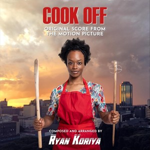 Cook Off (Original Score from the Motion Picture)