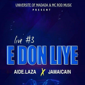 E Don Li Ye (Live #3)